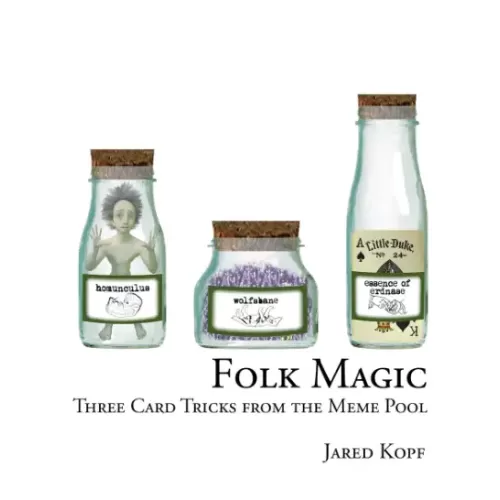 Folk Magic by Jared Kopf