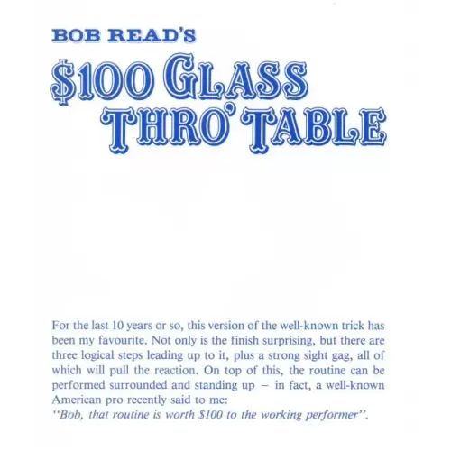 $100 Glass Thro’ Table by Bob Read