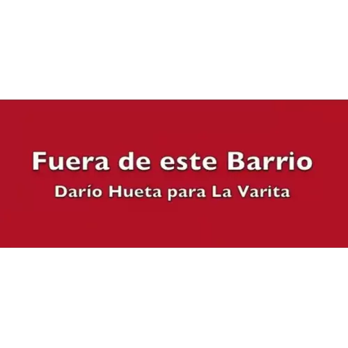 Fuera De Este Barrio by Dario Hueta & La Varita