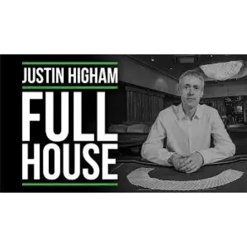 Full House by Justin Higham