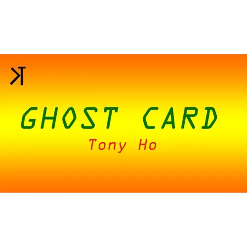 Ghost Card by Tony Ho And Kelvin Trinh Presents