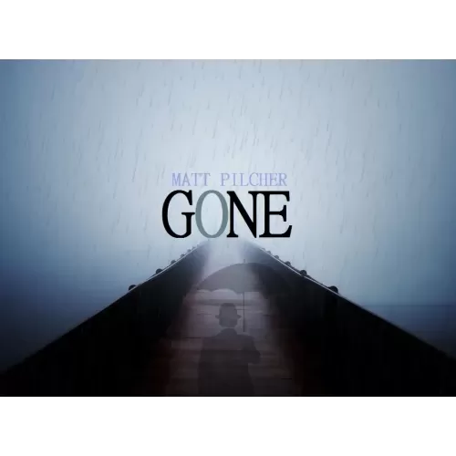 Gone by Matt Pilcher