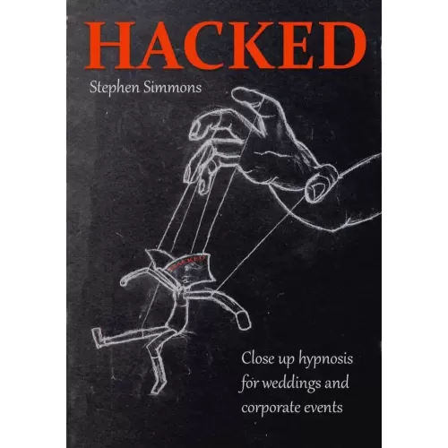 Hacked - Wedding And Corporate Hypnosis (Updated 2019) by Stephen Simmons