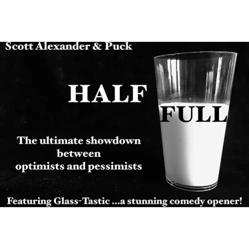 Half Full by Scott Alexander & Puck