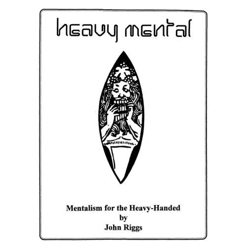 Heavy Mental by John Riggs