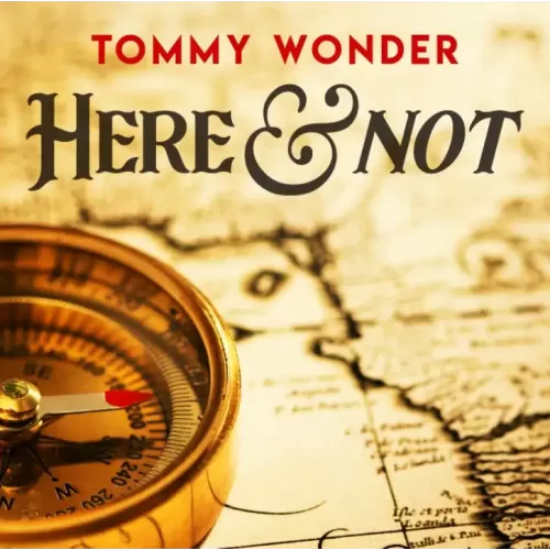 Here And Not by Dan Harlan
