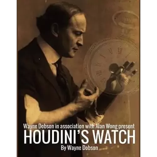 Houdini'S Watch (Pdf) by Wayne Dobson