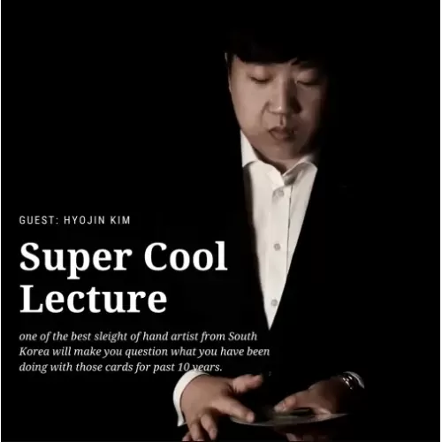 Hyojin Kim – Super Cool Lecture by Zee J. Yan