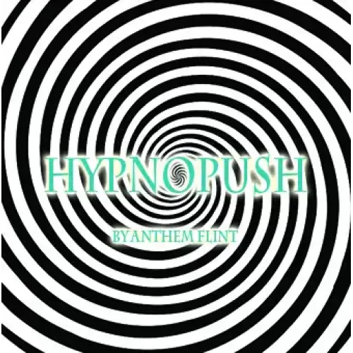 Hypno-Push by Anthem Flint