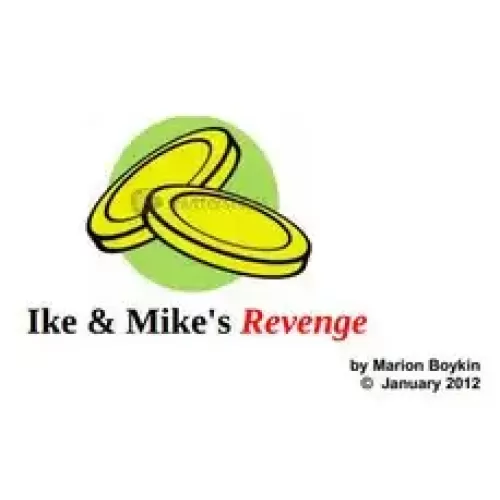 Ike & Mike’s Revenge by Marion Boykin