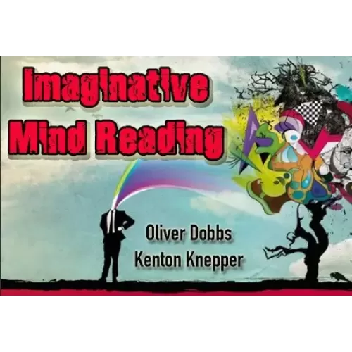 Imaginative Mindreading by Oliver Dobbs And Kenton Knepper