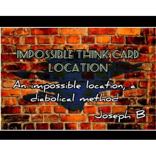 Impossible Think Card Location by Joseph B