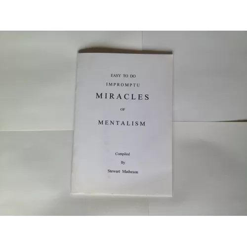 Impromptu Miracles Of Mentalism by Stewart Matheson