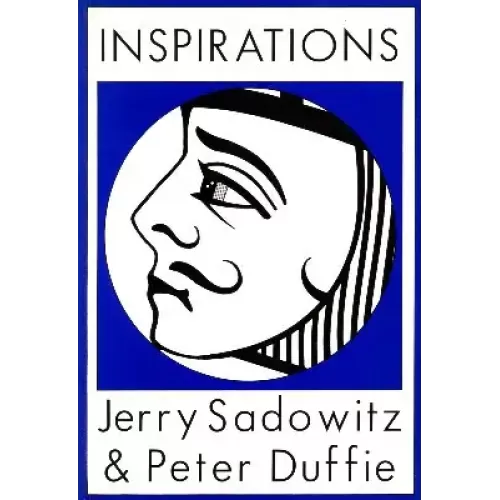 Inspirations by Peter Duffie & Jerry Sadowitz