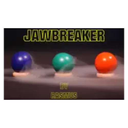 Jawbreaker by Rasmus Magic