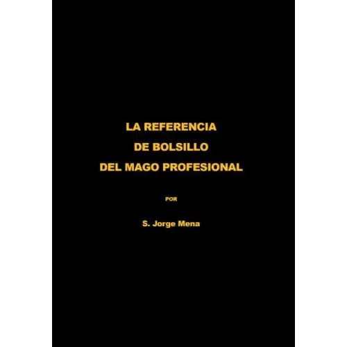 La Referencia De Bolsillo Del Mago Profesional