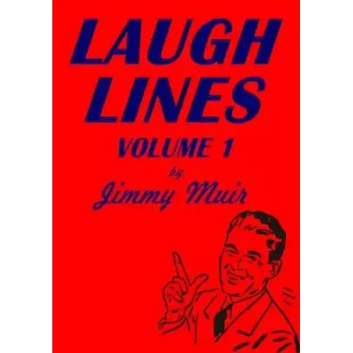 Laugh Lines 1 by Jimmy Muir
