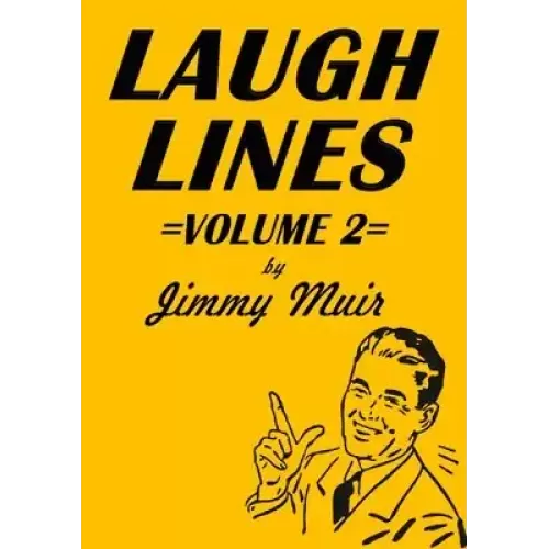 Laugh Lines 2 by Jimmy Muir
