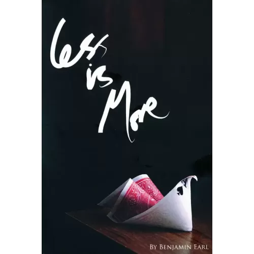 Less Is More by Benjamin Earl