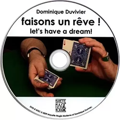 Let's Have A Dream by Dominique Duvivier