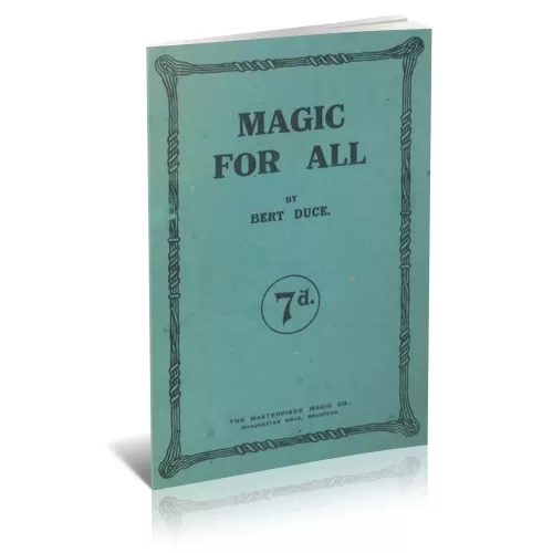 Magic For All (1918 Ca) by Bert Duce