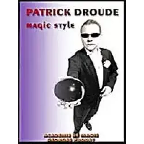 Magic Style by Patrick Droude