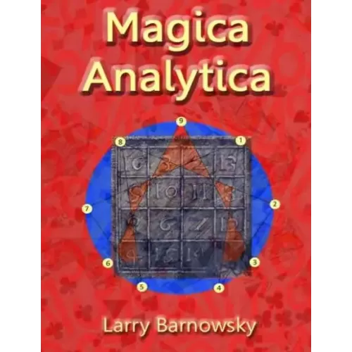 Magica Analytica by Larry Barnowsky