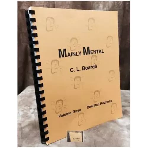 Mainly Mental Vol 3 One Man Routines by C. L. Boarde