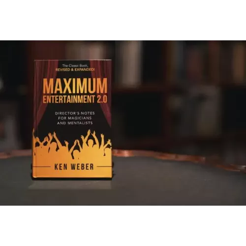 Maximum Entertainment 2.0 by Ken Weber