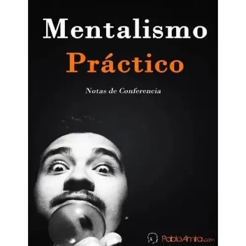 Mentalismo Practico by Pablo Amira