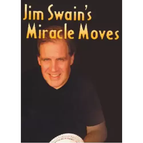 Miracle Moves by James Swain