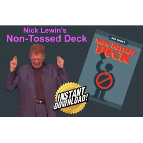 Nick Lewin’s Non-Tossed Deck Digital by Nick Lewin