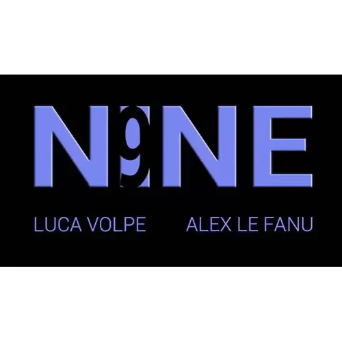 Nine by Luca Volpe & Alex Le Fanu