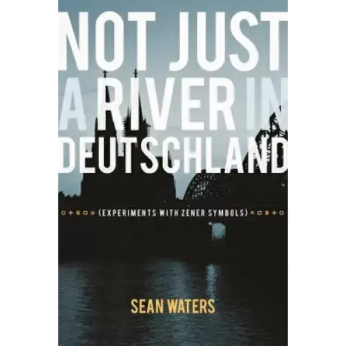 Not Just A River In Deutschland by Sean Waters