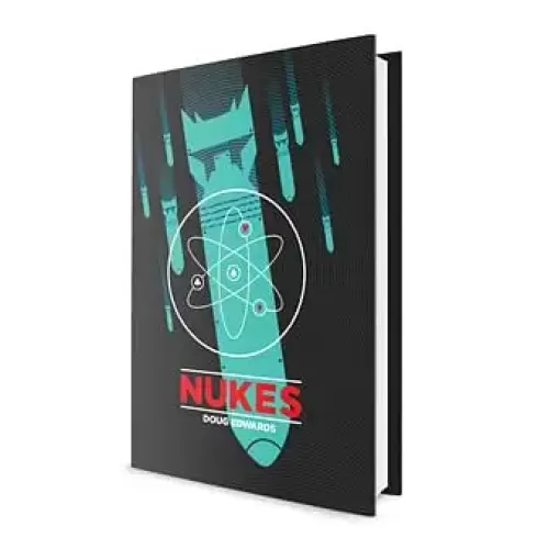 Nukes by Doug Edwards