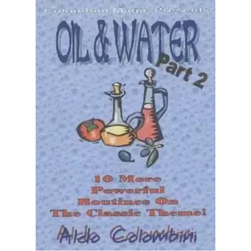 Oil And Water (1-2) by Aldo Colombini