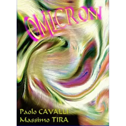 Omicron by Paolo Cavalli