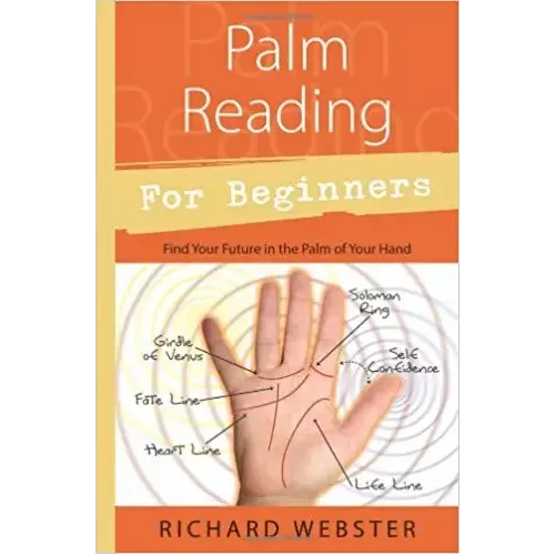 Palm Reading For Beginner's by Richard Webster