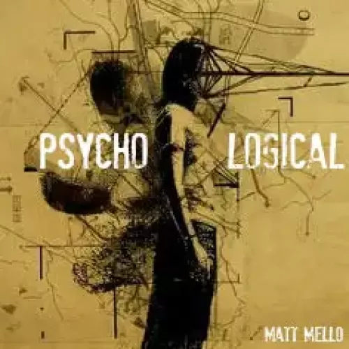 Psycho Logical by Matt Mello