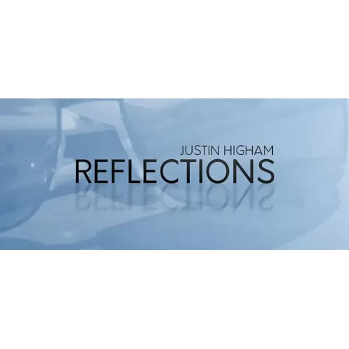 Reflections by Justin Higham
