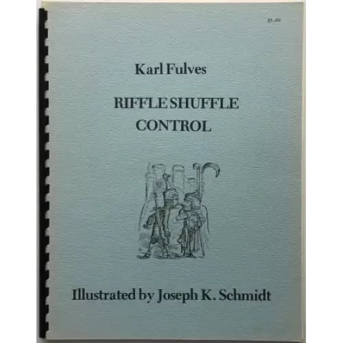 Riffle Shuffle Control by Karl Fulves