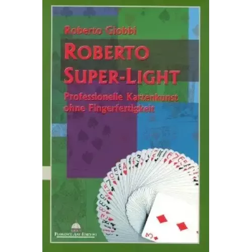 Roberto Super-Light by Roberto Giobbi