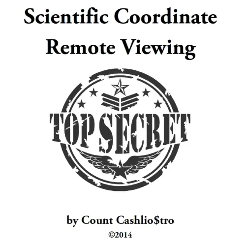 Scientific Coordinate Remote Viewing Count by Cashliostro