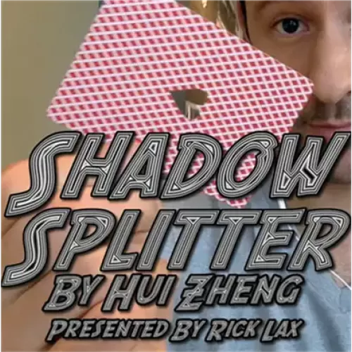 Shadow Splitter by Hui Zheng