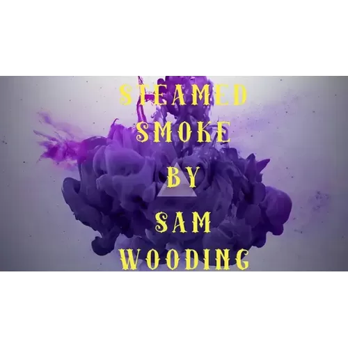 Steamed Smoke by Sam Wooding
