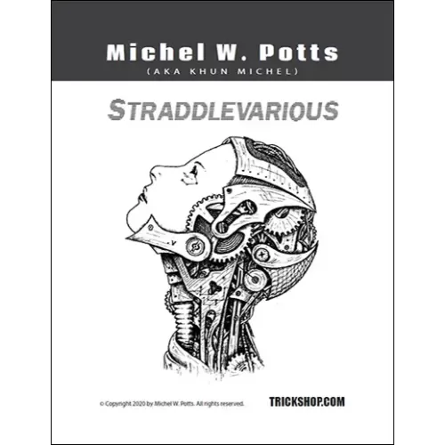 Straddlevarious by Michel W.Potts