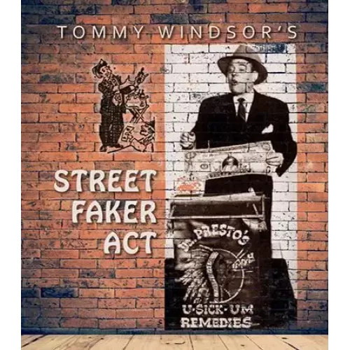 Street Faker Act by Tommy Windsor