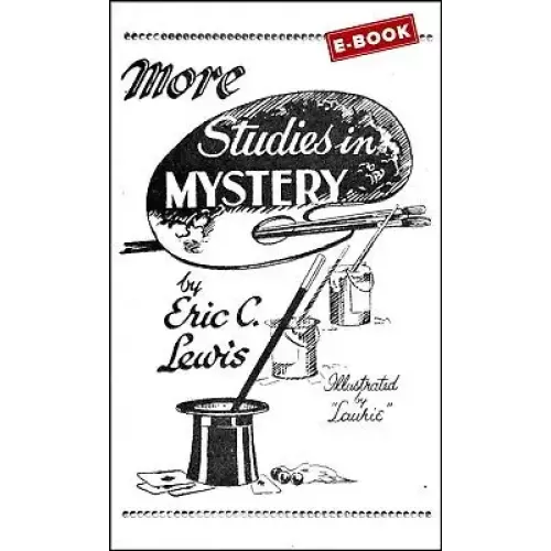 Studies In Mystery by Eric C. Lewis