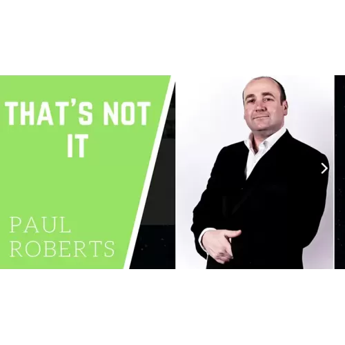 That’s Not It by Paul Roberts