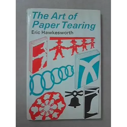 The Art Of Paper Tearing by Eric Hawkesworth